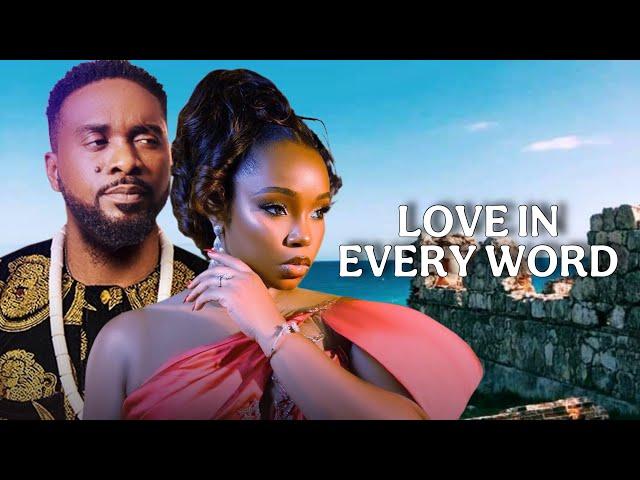 LOVE IN EVERY WORD NIGERIAN MOVIE- Nigerian Movies 2025 Latest Full Movies