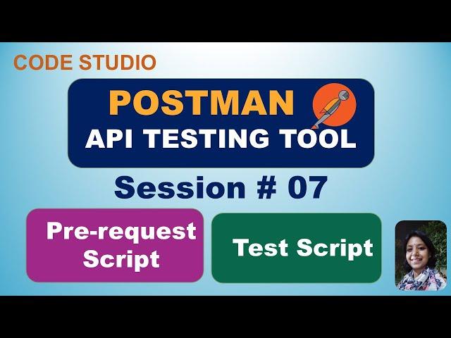 Postman - API Testing Tool  in Hindi Session#07 - Pre-request Script & Test Script