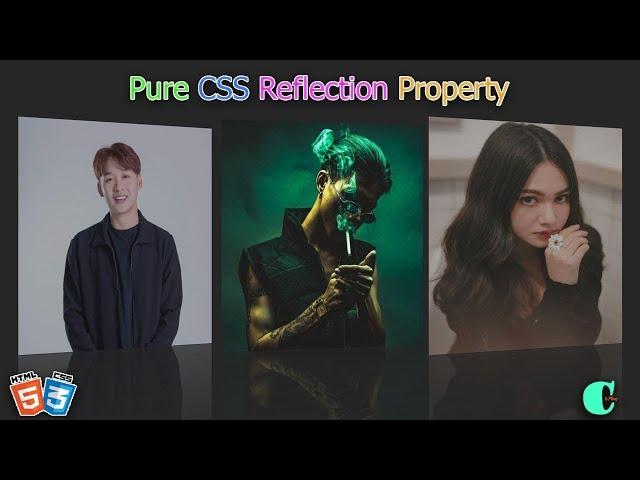 Pure CSS Reflection Property-webkit-box-reflect | HTML CSS Tutorial | CodeIsMine