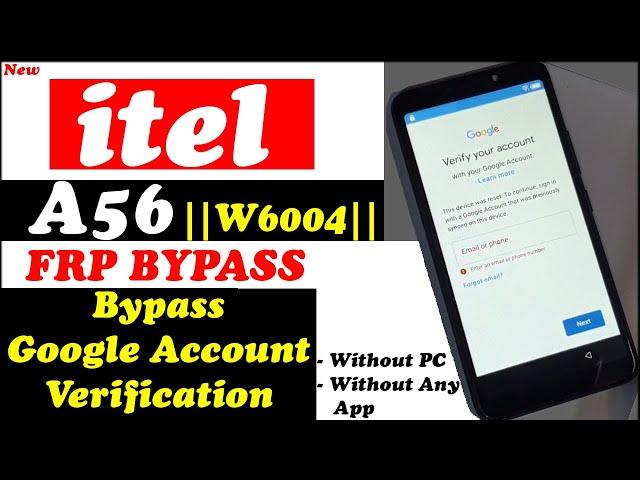 Bypass Google Account Verification itel a56 frp bypass itel W6004 | 100% East & New Method ...Done!!