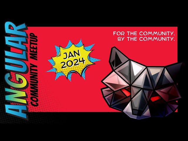 Alex Rickabaugh & Ed Ezekiel | JAN 2024 | Angular Community Meetup