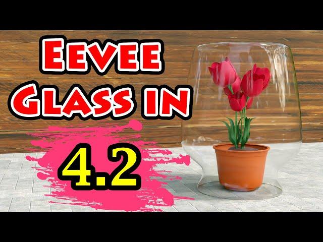 Create Perfect Glass in 4.2 Eevee | New Method For Blender's New Version