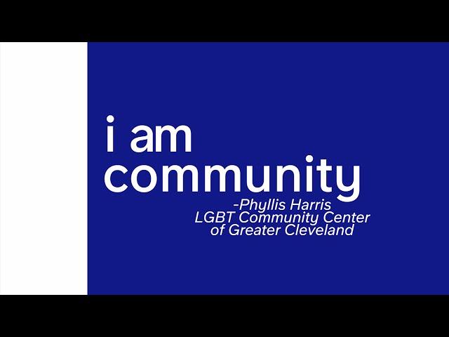 I Am Ideastream Public Media: Phyllis Harris