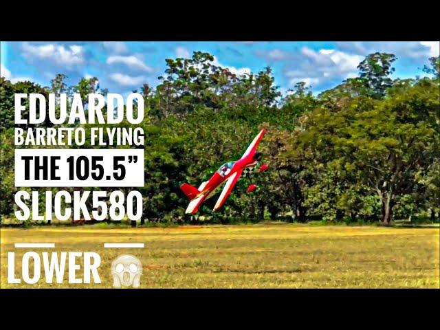 Eduardo Barreto (DuduRC) Flying The 105.5” Slick580 Jase Dussia Signature | Lower!