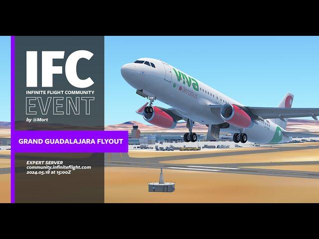 Community Event: Grand Guadalajara Flyout!