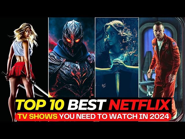 Top 10 Netflix Series That Will Keep You HOOKED! Best Netflix TV Shows To Watch In 2024 (So Far)