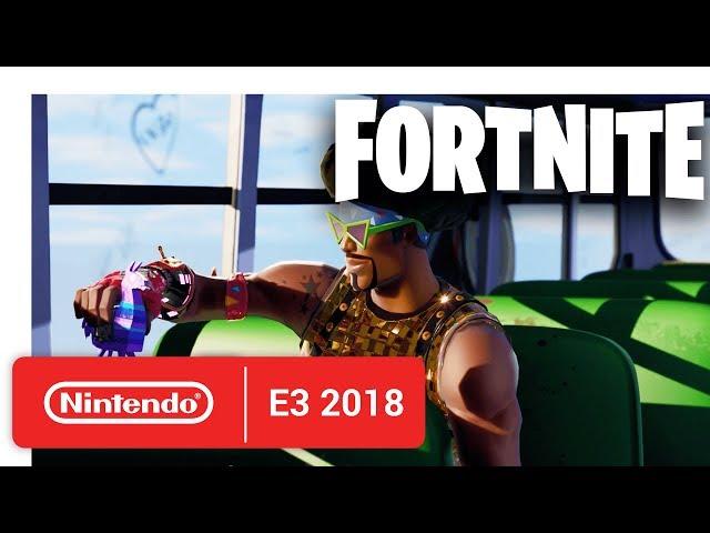 Fortnite - Nintendo Switch Trailer - Nintendo E3 2018