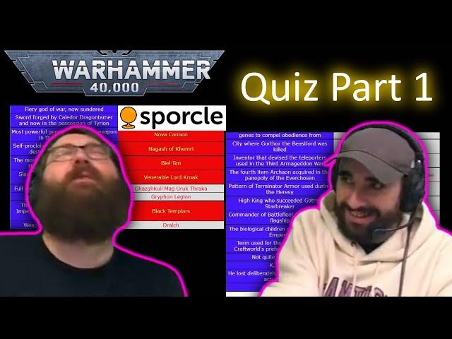 Tom takes Warhammer quiz 1 - Tom and Harry