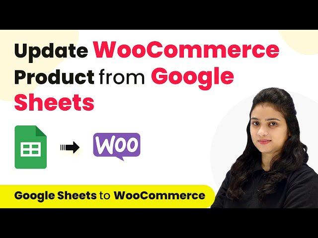 How to Update WooCommerce Product from Google Sheets | Google Sheets WooCommerce