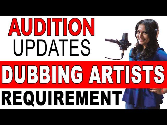 Urgent Requirement | Dubbing Artist | Voice Over Artist Jobs Mumbai | Audition Updates In Hindi