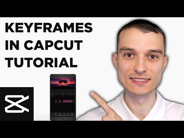 Mit Keyframes animieren in der CapCut Handy App