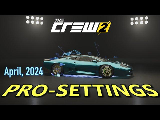 The Crew 2: All vehicles Pro-Settings (04/2024)