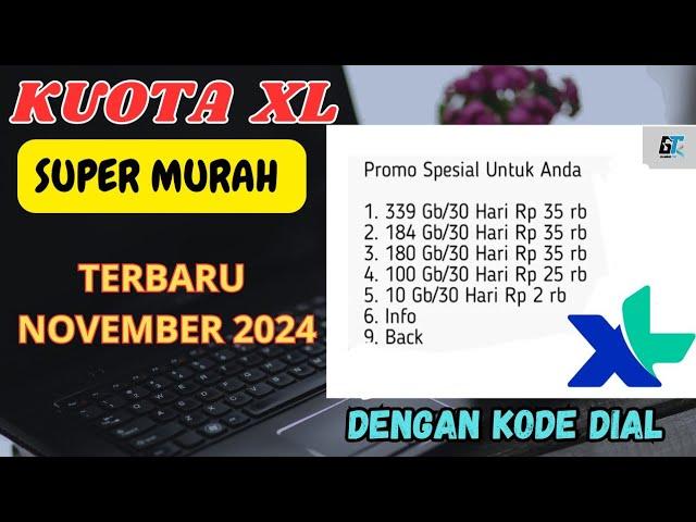 PAKET INTERNET MURAT XL TERBARU || KODE DIAL XL MURAH TERBARU 2024 || NOVEMBER 2024