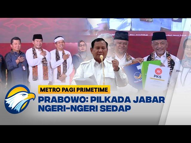 Prabowo Anggap Pilkada Jawa Barat "Ngeri-Ngeri Sedap" - [Metro Pagi Primetime]