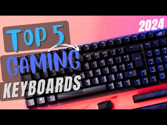 Unleash Your Gaming Potential the Top 5 Cutting-Edge Gaming Keyboards IN 2024