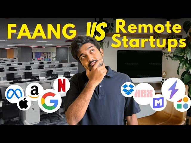 FAANG vs Remote Startup  | What should you choose? | GeekyBaller