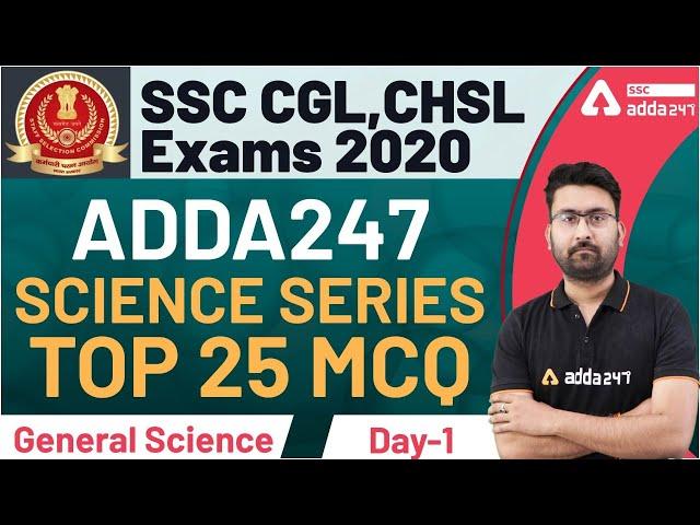 SSC CGL & CHSL | General Science | Adda247 Science Series | Top 25 MCQ (Day -1) | Adda247