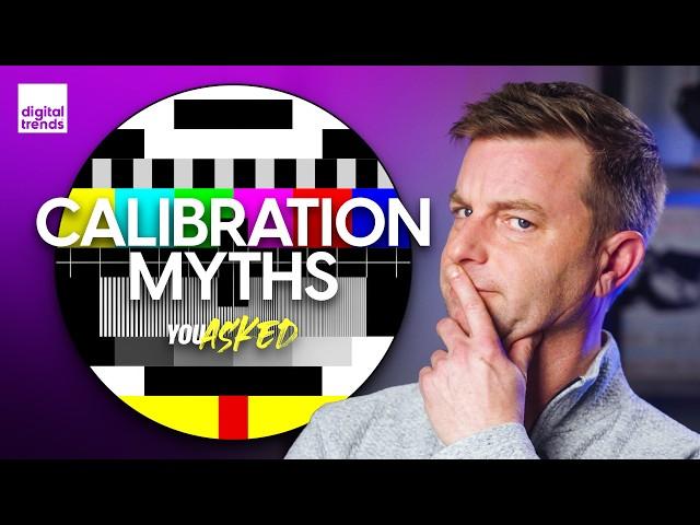 Debunking TV Calibration Myths & Are TV Brands Blinding Us with Brightness? | You Asked Ep. 49