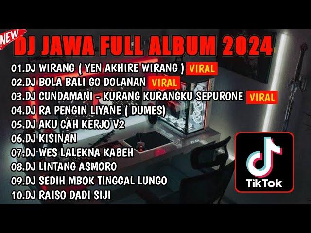 DJ JAWA FULL ALBUM SLOW BASS || DJ YEN AKHIRE WIRANG DJ KISINAN 2 DJ CUNDAMANI  FULL BASS