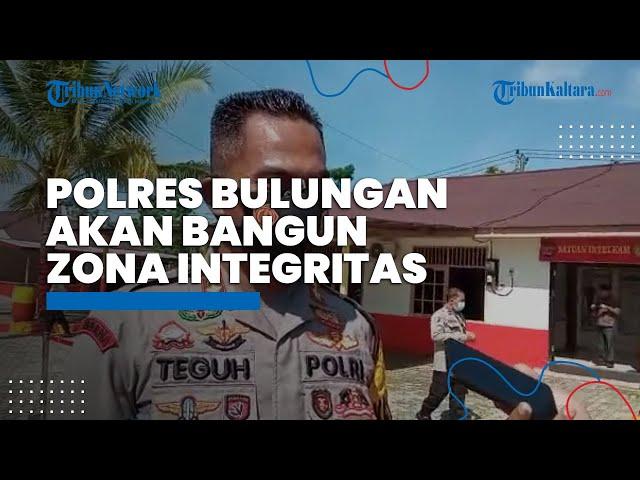 Polres Bulungan Bangun Zona Integritas, AKBP Teguh Triwantoro: Beri Layanan Prima dan Bebas Korupsi