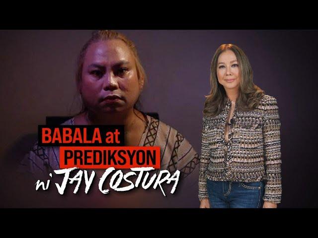 Babala at Prediksyon ni Jay Costura | RATED KORINA