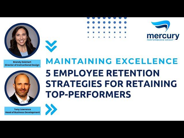 5 Employee Retention Strategies for Retaining Top Performers