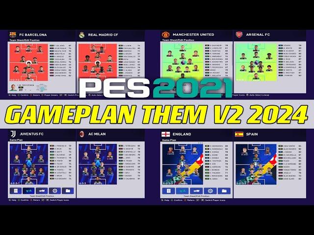 PES 2021 | NEW-GAME PLAN-THEM 2024  | 7/21/24 | PC