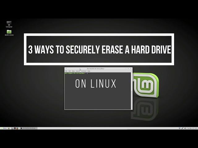 3 Ways To Securely Erase A Hard Drive On Linux