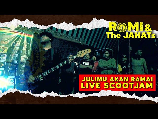 Romi & The JAHATS - Julimu Akan Ramai Live ScootJam Solo Taman Budaya Jawa Tengah