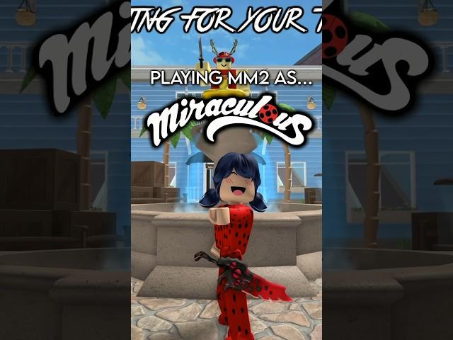 Playing MM2 as miraculous  #mm2 #roblox #robloxedit #miraculous #robloxmm2 #murdermystery2