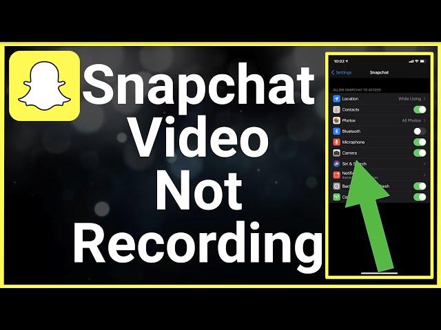 How To Fix Snapchat Video Recording Not Working / Problem