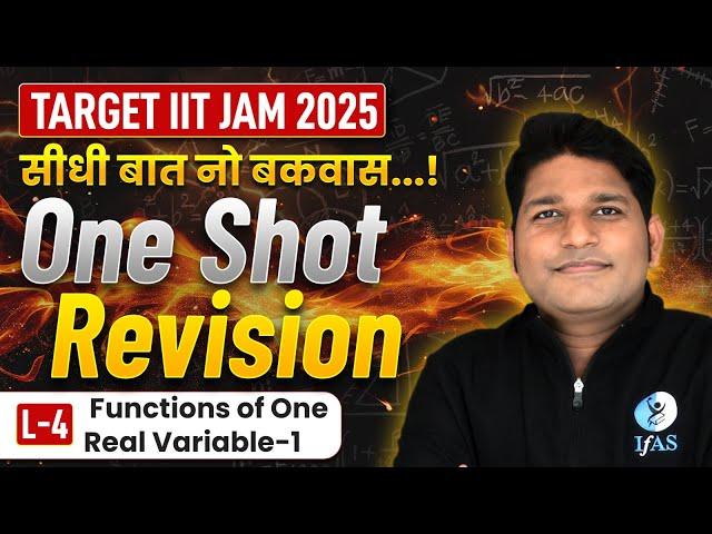 Functions of One Real Variable IIT JAM One shot Revision In Mathematics 2025 | Lec-4