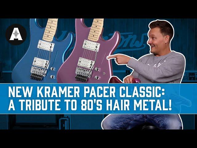NEW Kramer Pacer Classic - A Tribute to 80's Hair Metal!