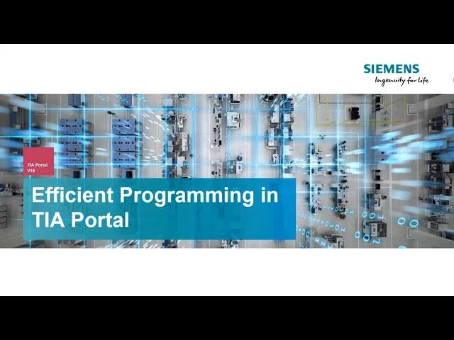 Efficient Programming in Simatic TIA Portal | TIA Portal V16