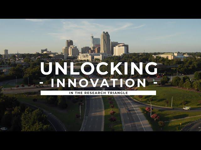 Unlocking Innovation in the Research Triangle