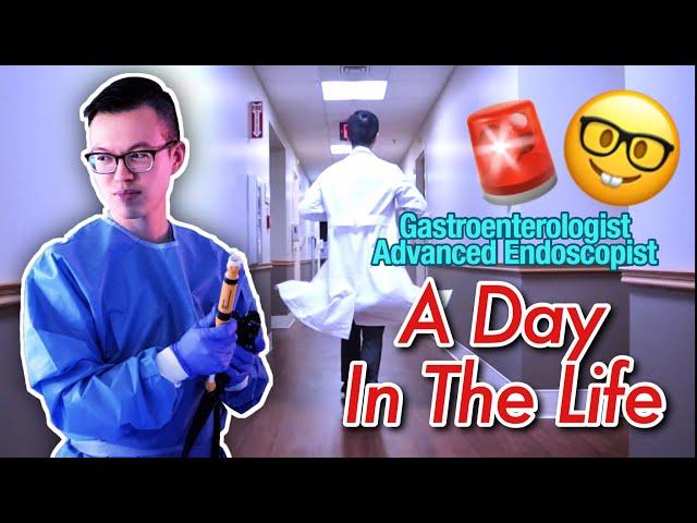 A DAY IN THE LIFE of a Doctor: Gastroenterologist + Advanced Endoscopy