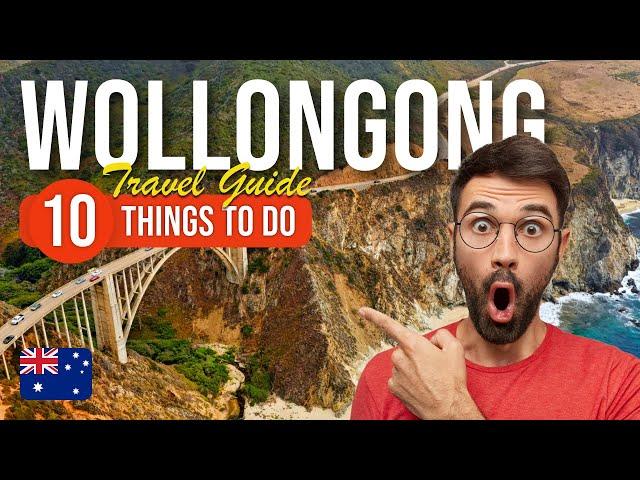 TOP 10 Things to do in Wollongong, Australia 2023!