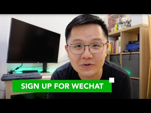 How to Sign Up for WeChat - Step by Step