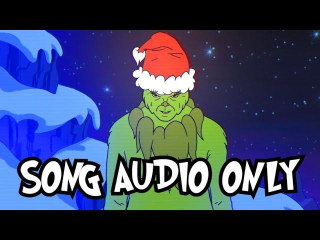 The Grinch Song, Uncensored. (SONG AUDIO ONLY) by Wizards with Guns