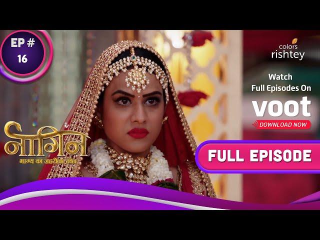 Naagin 4 | नागिन 4 | Ep. 16 | Brinda Seeks An Eye For An Eye! | बदले की तांक में बृंदा