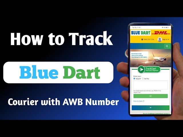 how to track bluedart courier with awb number