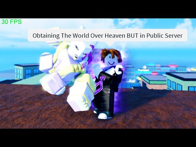 (SPEEDRUN) Obtaining The World Over Heaven BUT in a Public Server | A Universal Time