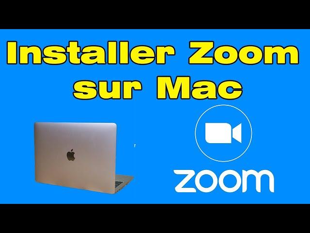 Comment Installer Zoom sur Mac ou pc