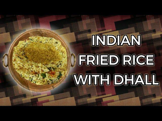 How To Cook Indian Fried Rice With Dhal Fry | Edmund Mindaros