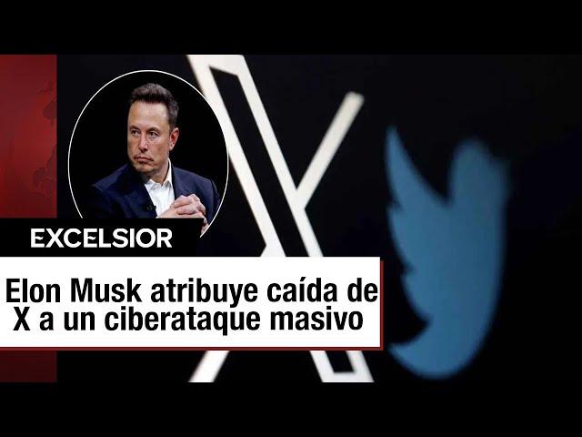 ¿Qué está pasando con X? Elon Musk habla de un ciberataque masivo