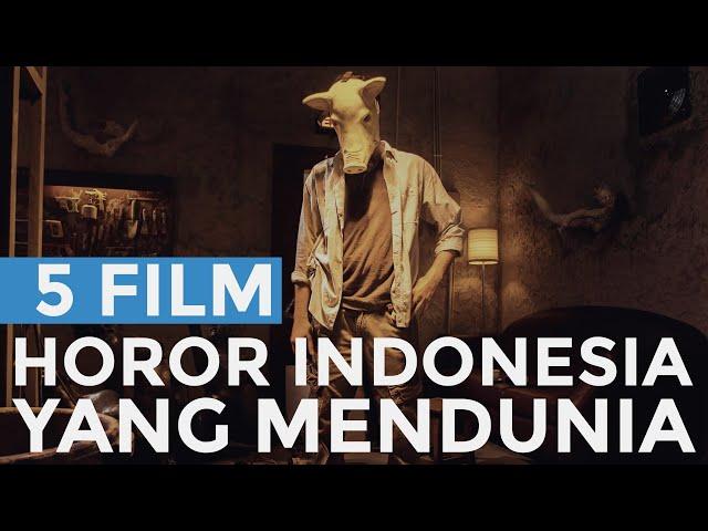 5 Film Horor Indonesia yang Mendunia