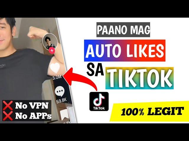 PAANO MAG AUTO LIKES SA TIKTOK 2022 | 100 FREE TIKTOK LIKESS | 100% LEGIT