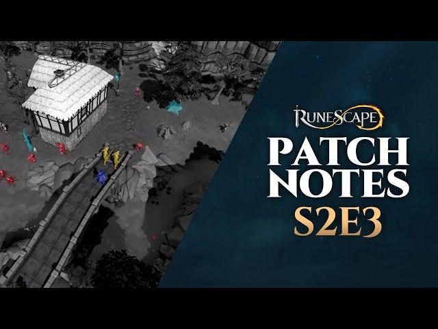 RuneScape Patch Notes #S2E3 | 13th May 2024