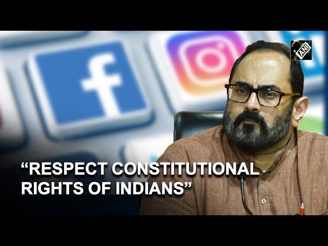 “Constitutional Rights of Indians be respected by Intermediaries..”: R Chandrasekhar on new IT rules