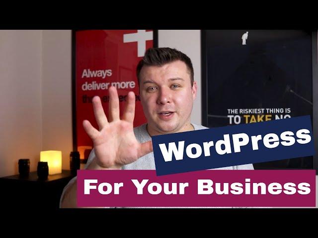 Benefits of Using WordPress for Your Business Website